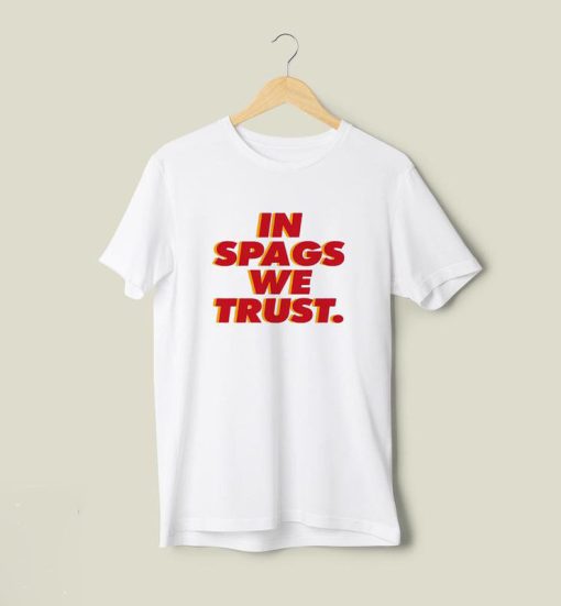 In Spags We Trust T-Shirt thd