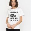 a womans place is in the house and the senate t-shirt thd